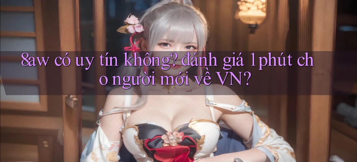 8aw   Website Game Mới   App Tải Về
