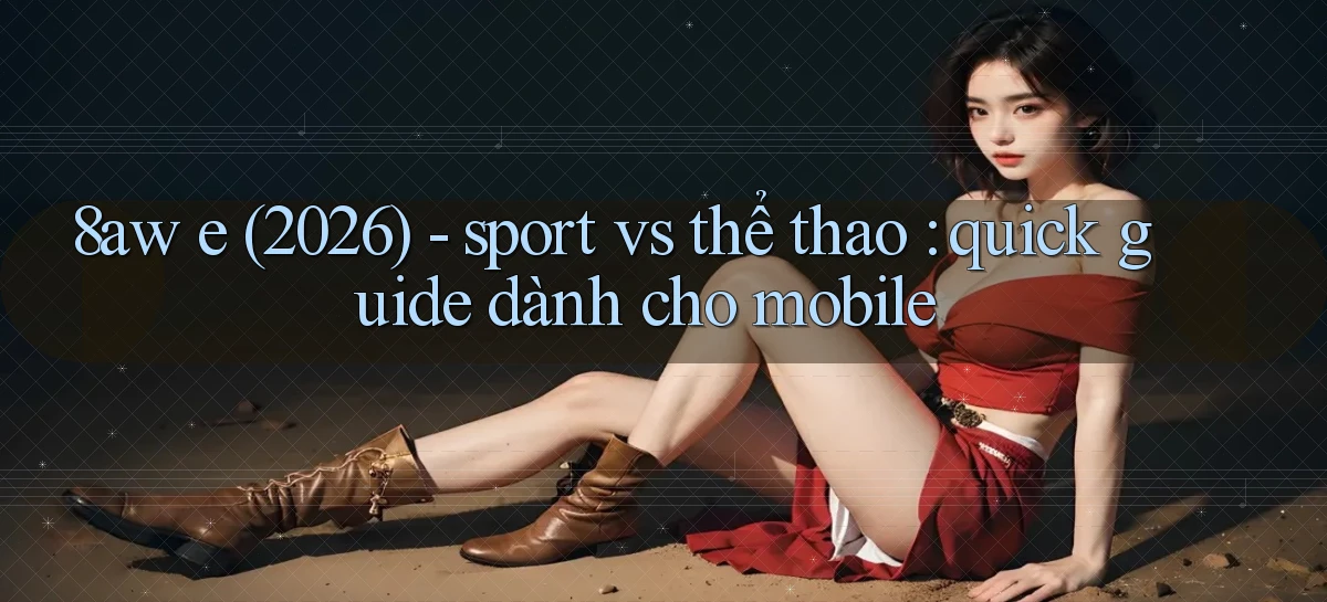 8aw   Website Game Mới   App Tải Về