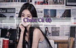Clubs Cá độ