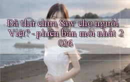 Đã thử chưa 8aw cho người Việt   phiên bản mới nhất 2026